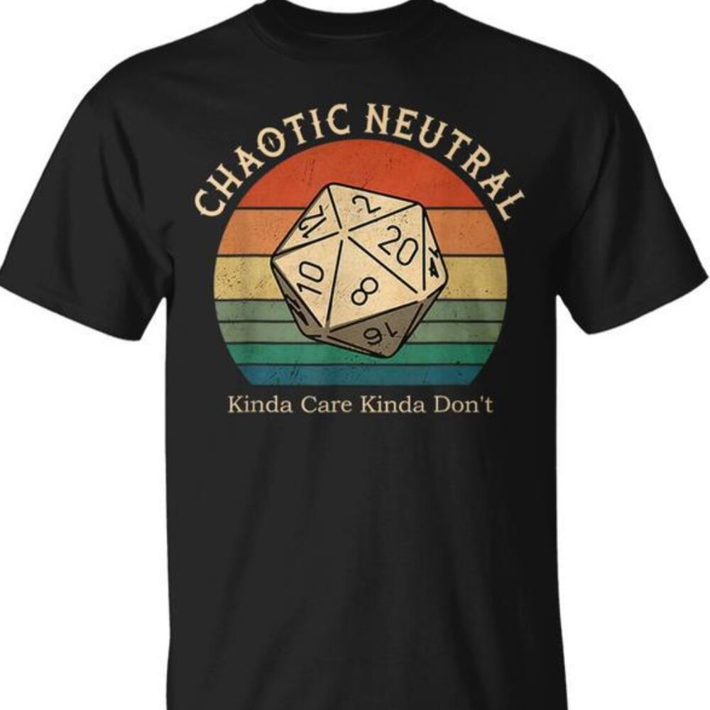 Chaotic Neutral Kinda Care Kinda Dont Unisex T-Shirt